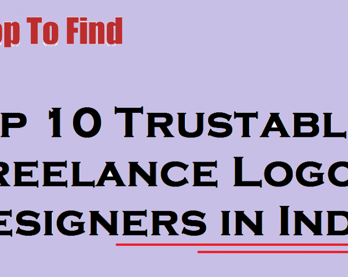 Top 10 Trustable Freelance Logo Designers in India