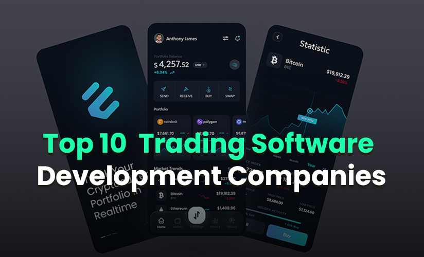 Top 10 Trading Software Development Companies