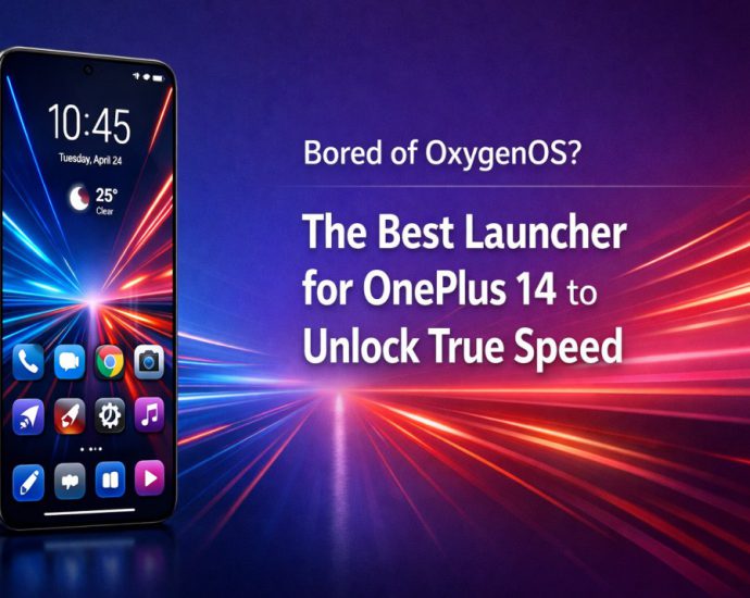 Best launcher for OnePlus 14 showing faster home screen speed, smooth gestures, and clean Android interface