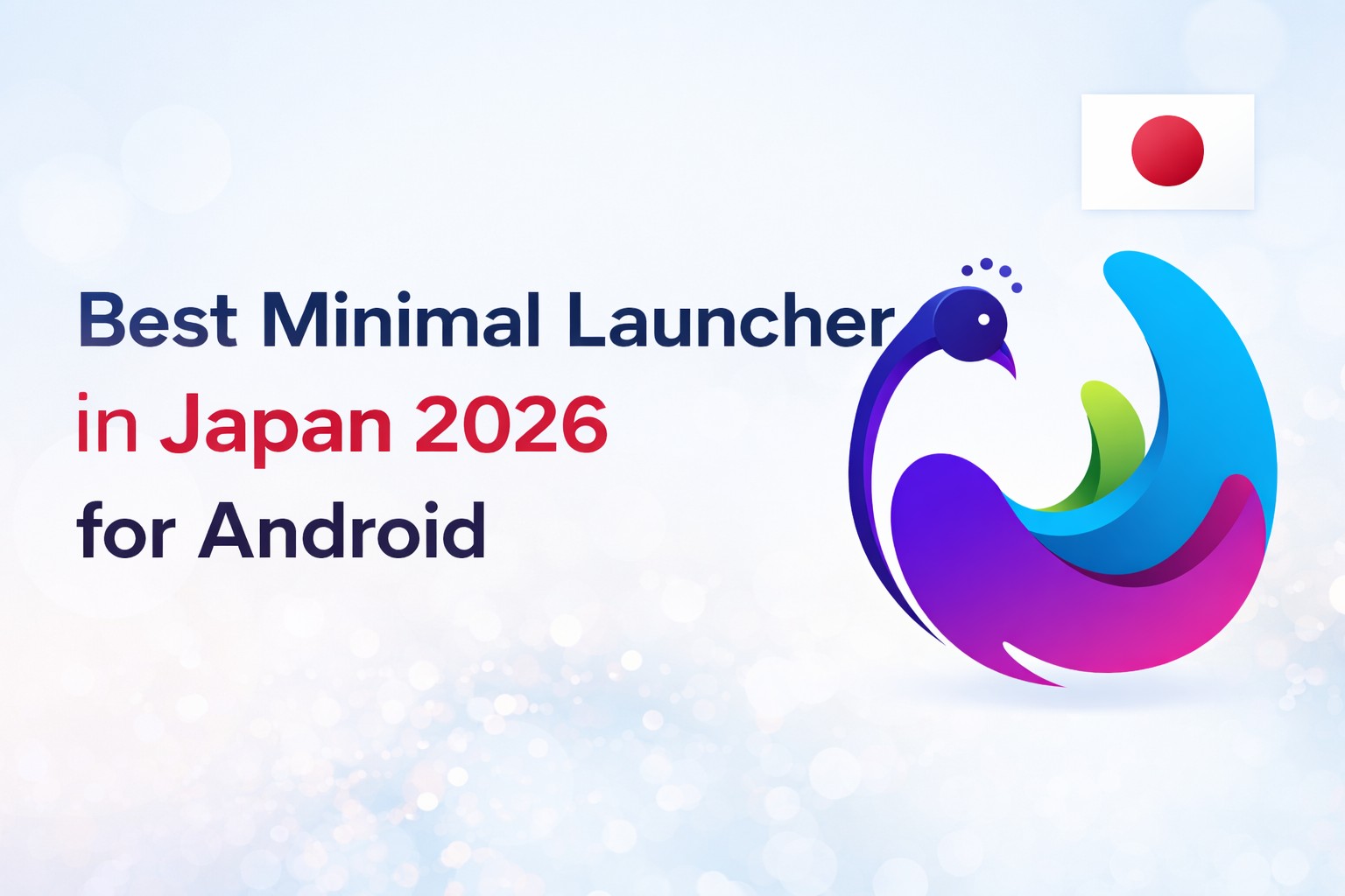 Best Minimal Launcher in Japan 2026 for Android