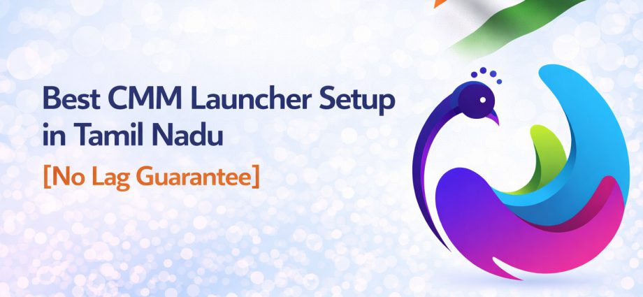 Best CMM Launcher setup in Tamil Nadu showing smooth Android UI, lag free performance, and optimized phone speed in 2026