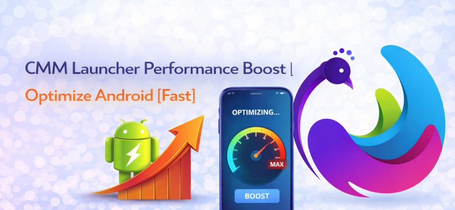 A mobile technician analyzing a CMM Launcher Performance Boost to optimize android fast on an older device.