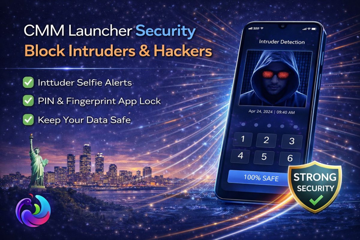 CMM Launcher Security | Block Intruders & Hackers