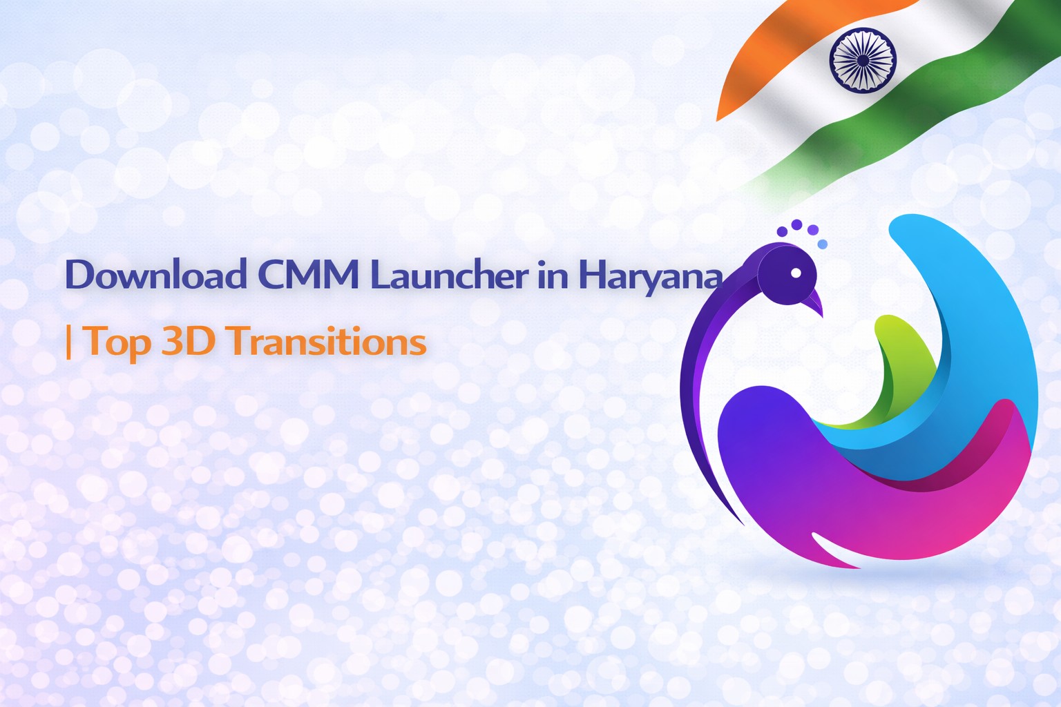 Download CMM Launcher in Haryana | Top 3D Transitions